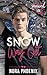 Snow Way Out (Snowed In - V...