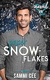 Paper Snowflakes (Snowed In - Valentine's Inc. #2) Paper Snowflakes (Snowed In - Valentine's Inc. #2)