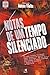Notas de Um Tempo Silenciado