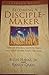 Becoming A Disciple Maker