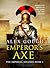 Emperor's Axe (Imperial Ass...