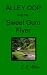 Alley Oop and the Sweet Gum Flyer and Other Stories of My Youth
