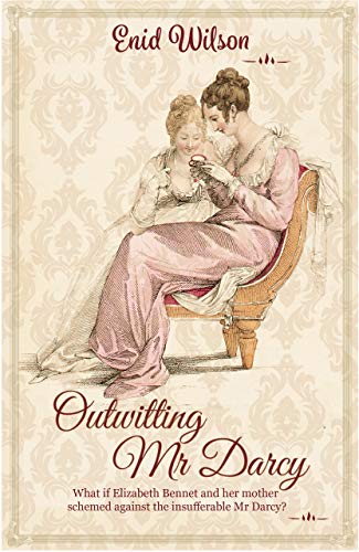 Outwitting Mr Darcy (Kindle Edition)