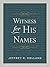 Witness for His Names by Jeffrey R. Holland
