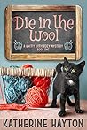 Die in the Wool