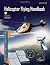 Helicopter Flying Handbook: FAA-H-8083-21A