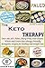 The Keto Therapy: Over 180 ...