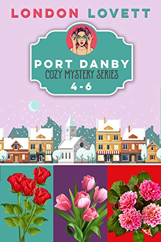 Port Danby Cozy Mystery Series: Box Set (Books 4-6)