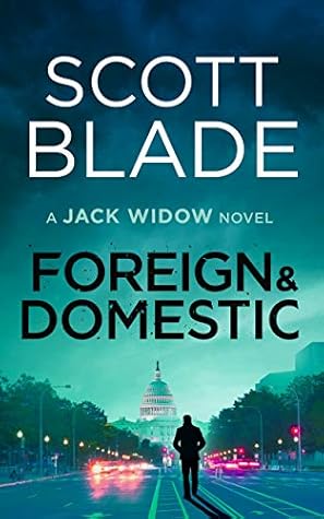 Foreign and Domestic (Jack Widow, #13)