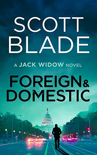 Foreign and Domestic (Jack Widow, #13)