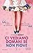 Ci vediamo domani se non piove by Joanne Bonny