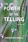 The Power of the Telling: Collected Poems The Power of the Telling: Collected Poems