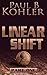 Linear Shift, Part One
