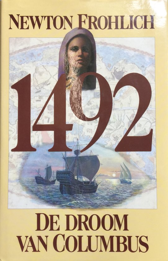1492 De droom van Colombus