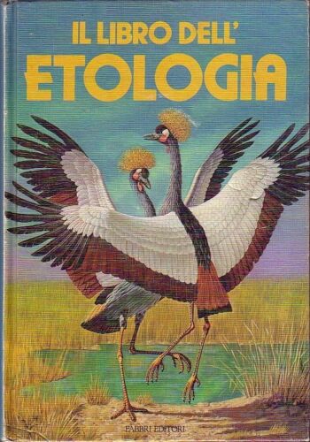 Il libro dell'etologia (Hardcover)