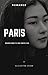 PARIS: Quando nada é o que parece ser (Portuguese Edition)