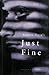 Just Fine: A Novel