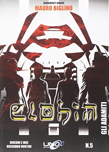 Elohim - Gli Adamiti (Paperback)