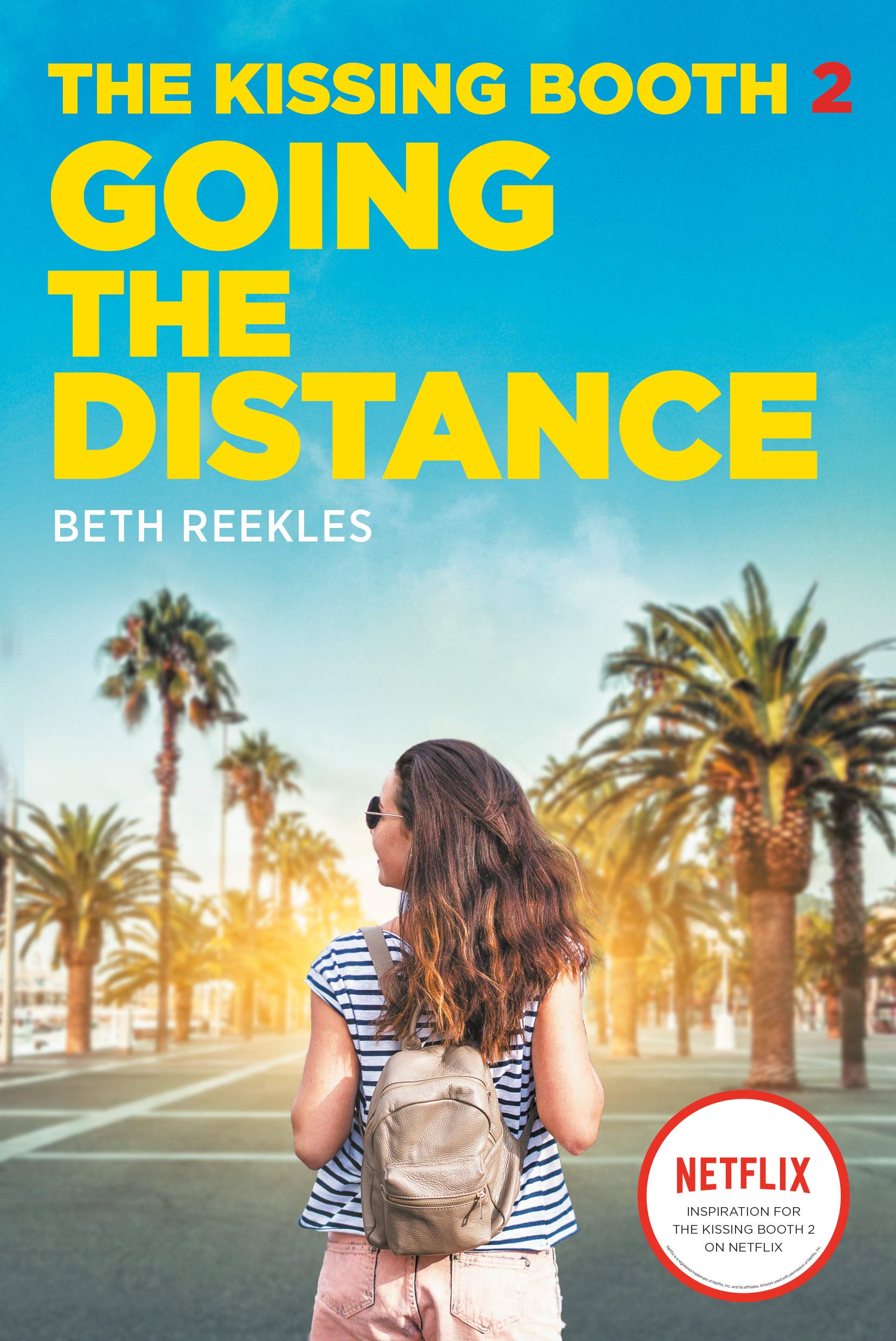 Going the Distance (The Kissing Booth, #2)