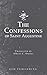 The Confessions of Saint Augustine by Augustine of Hippo