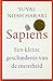 Sapiens by Yuval Noah Harari