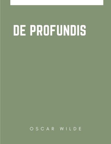 De Profundis