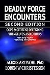 Deadly Force Enco...