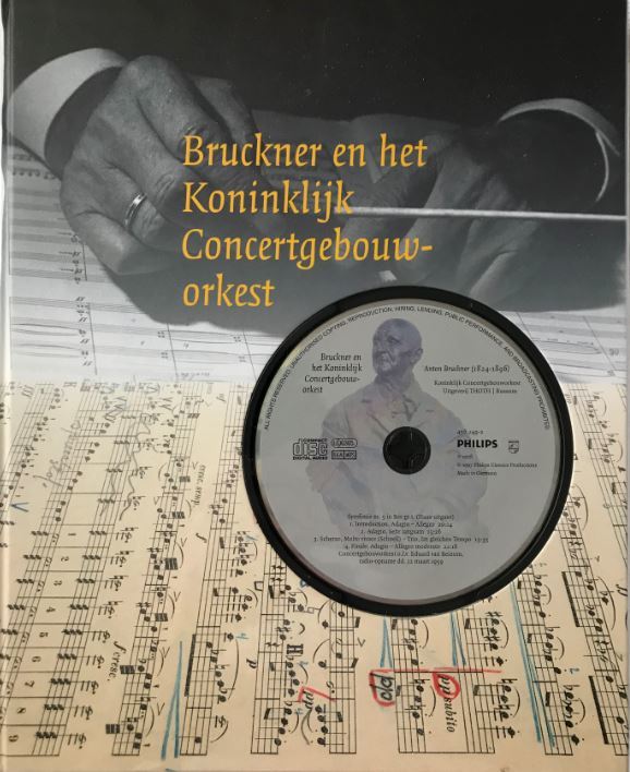 Bruckner en het Koninklijk Concertgebouworkest (Dutch Edition)