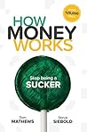 How Money Works: ...
