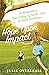 Hope Upon Impact by Julie Overlease