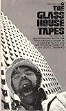 Glass House Tapes