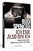 Bud Spencer - Ich esse, als...