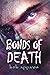Bonds of Death (2) by Bob Appavu