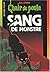 Sang de monstre (Chair de poule #43)