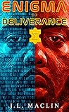 Enigma of Deliverance by J.L. Maclin
