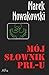Mój słownik PRL-u