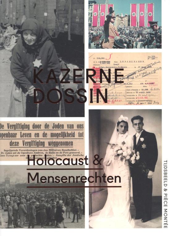 Kazerne Dossin. Holocaust & Mensenrechten (Unknown Binding)