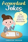 Accountant Jokes:...
