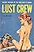 Lust Crew
