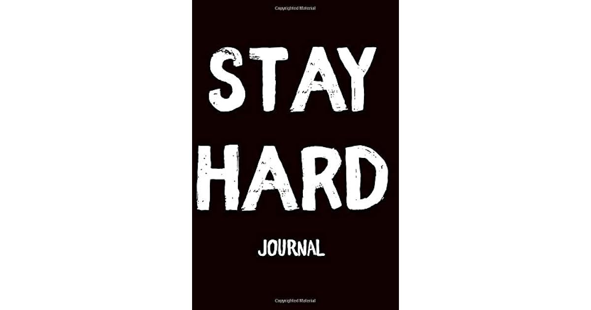Stay Hard Goggins Inspired 120 Page Journal by Modest Quotes