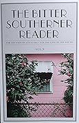 The Bitter Southerner Reader, Vol. 3