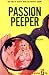 Passion Peeper