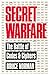 Secret Warfare: The Battle of Codes and Cyphers (Battle Standards)
