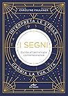I segni: Guida al...