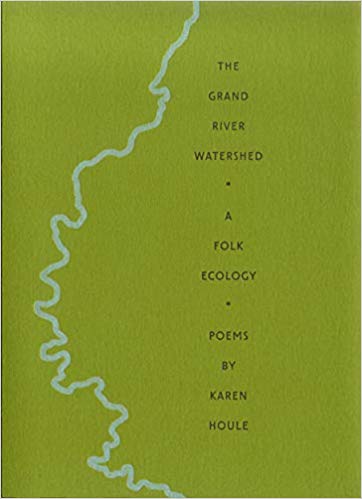 The Grand River Watershed: A Folk Ecology