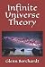 Infinite Universe Theory by Glenn Borchardt