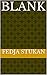 BLANK by Feđa Štukan