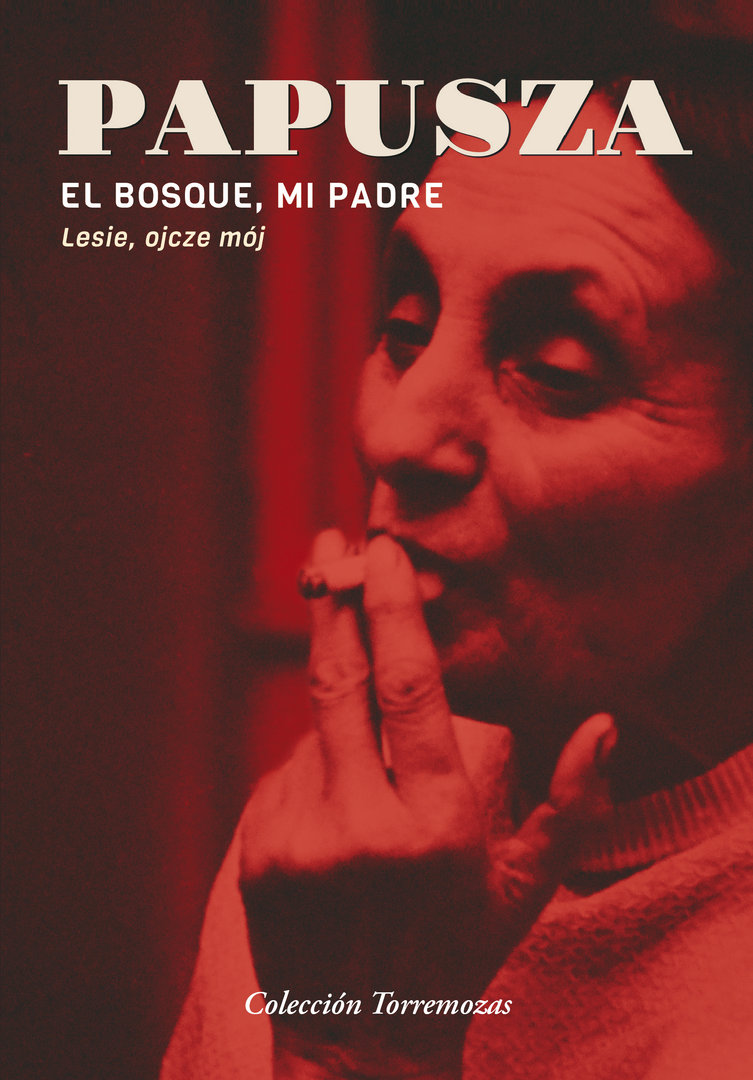 Portada de El bosque, mi padre, de Papusza