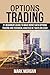 Options Trading: #1 Beginne...