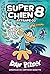 Super Chien: N° 8 - Attrape-22 (French Edition)